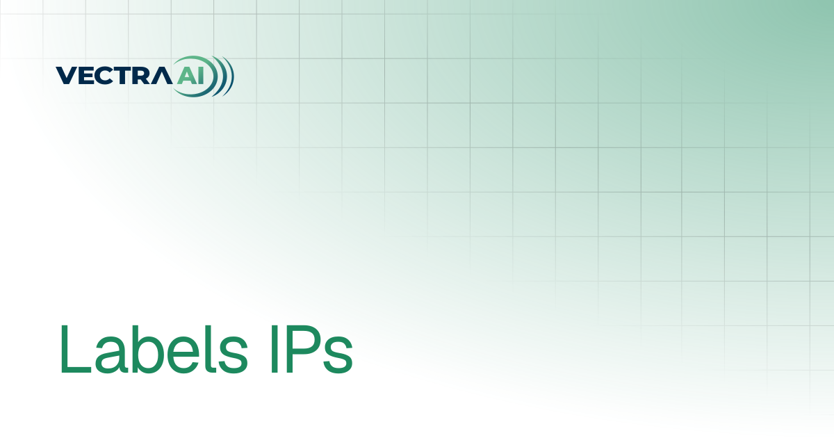 Labels IPs | API Reference | Vectra Fusion