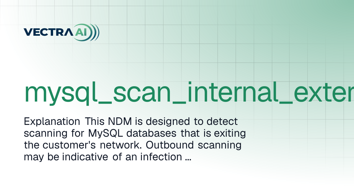 mysql_scan_internal_external | Vectra Fusion