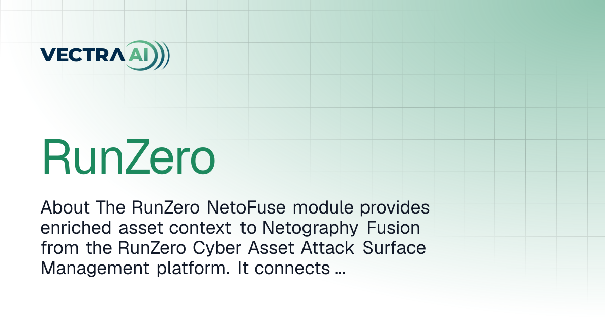 RunZero | Vectra Fusion