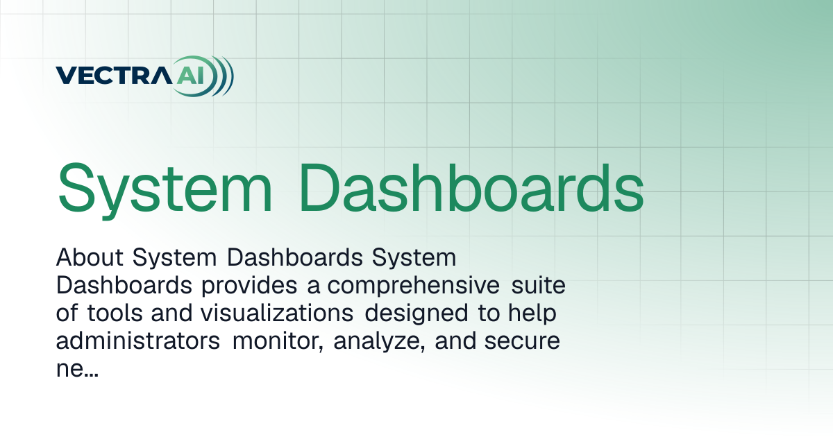 System Dashboards | Vectra Fusion