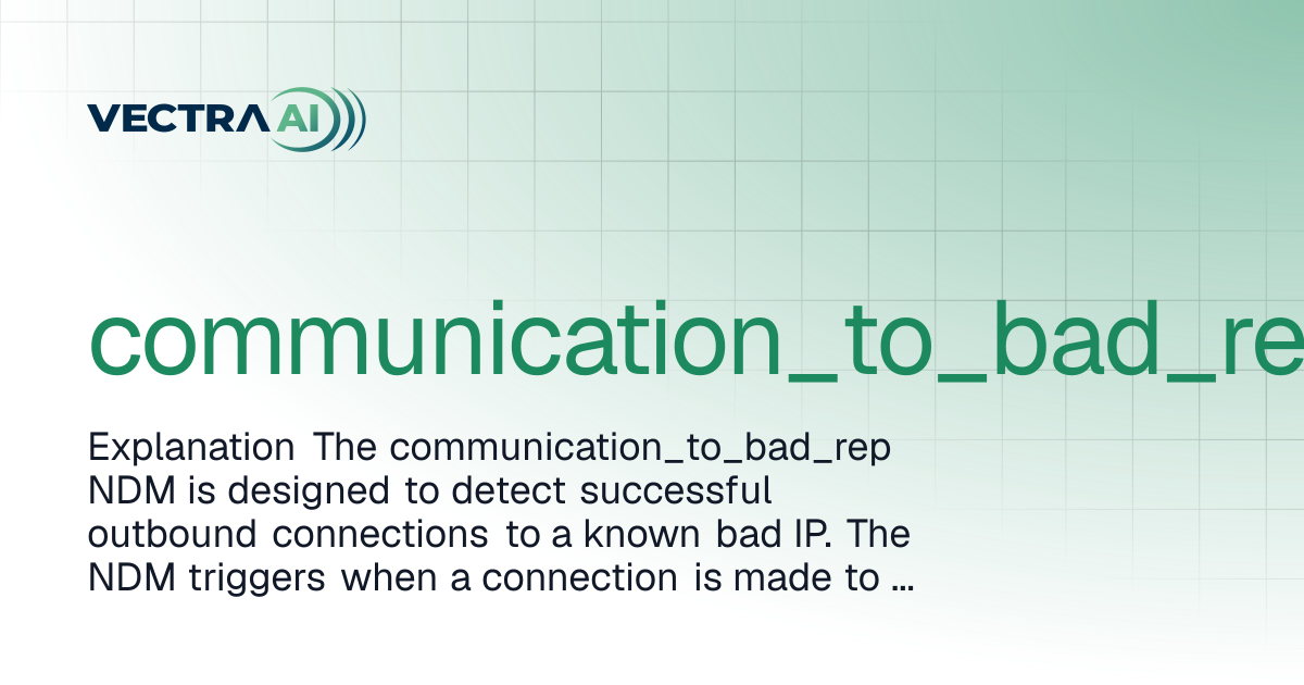 communication_to_bad_rep | Vectra Fusion