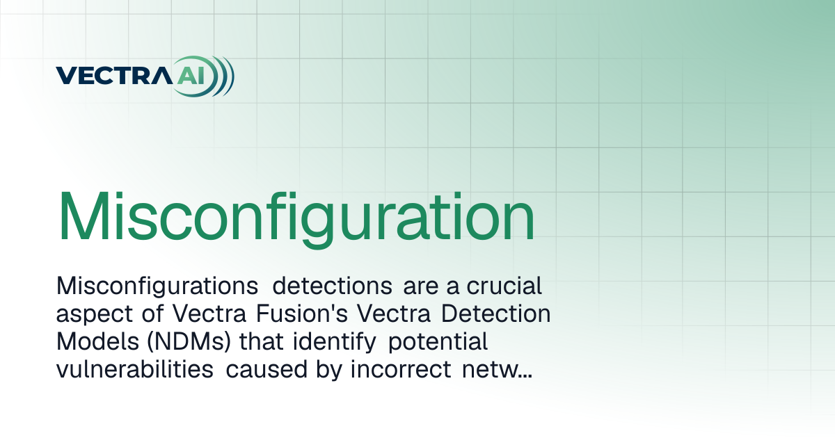 Misconfiguration | Vectra Fusion
