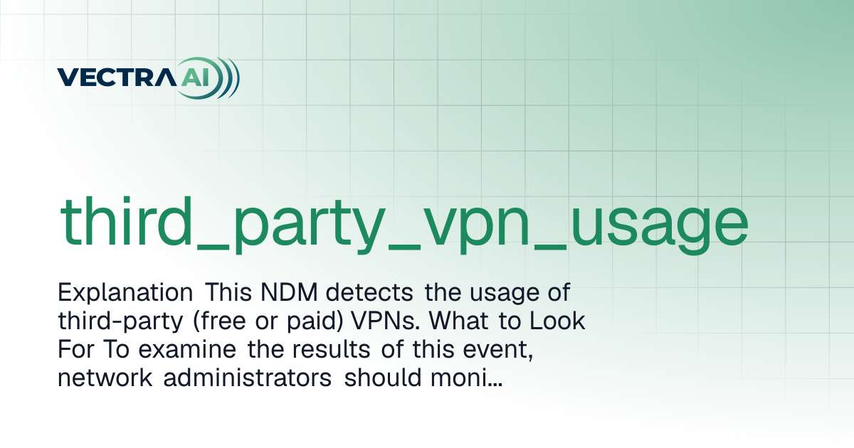 third_party_vpn_usage | Vectra Fusion