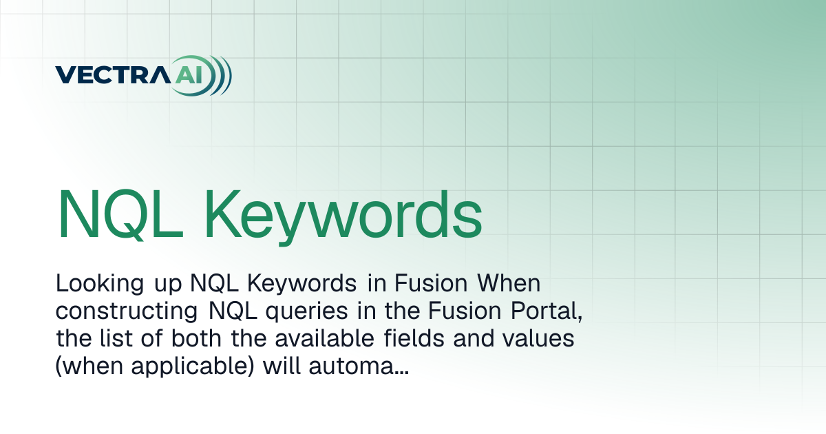 NQL Keywords | Vectra Fusion