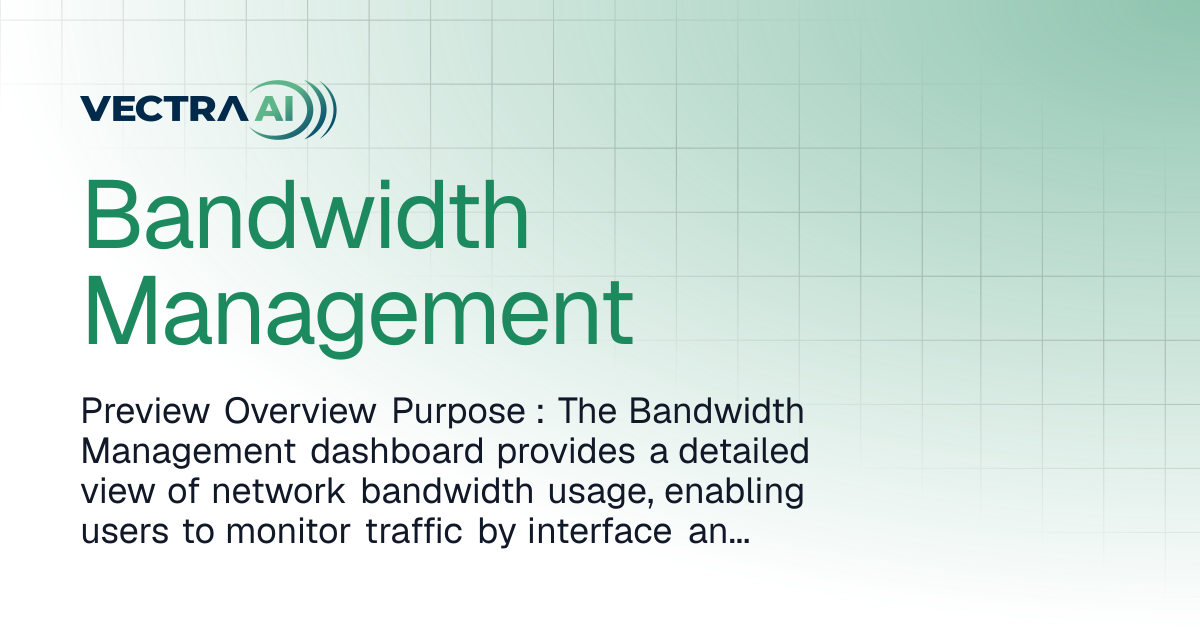 Bandwidth Management | Vectra Fusion
