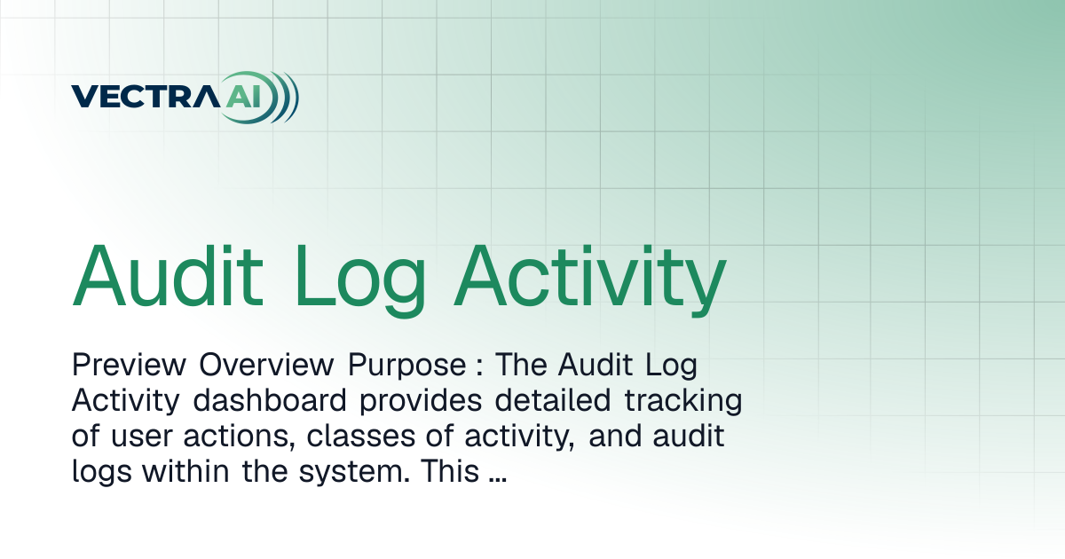 Audit Log Activity | Vectra Fusion