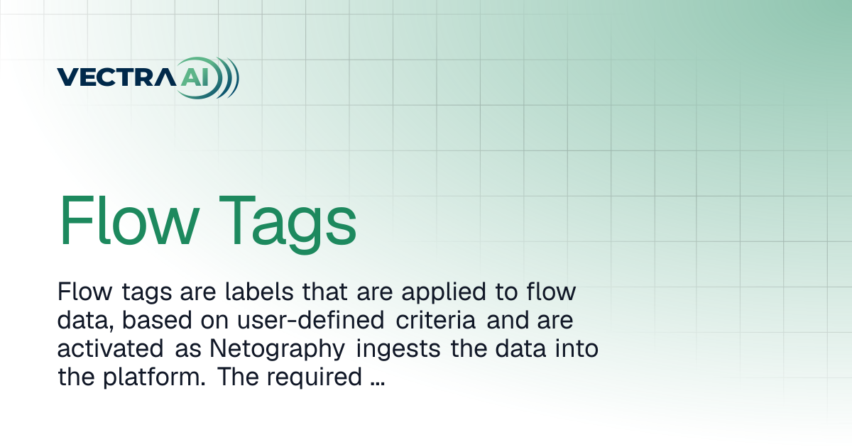 Flow Tags | Vectra Fusion