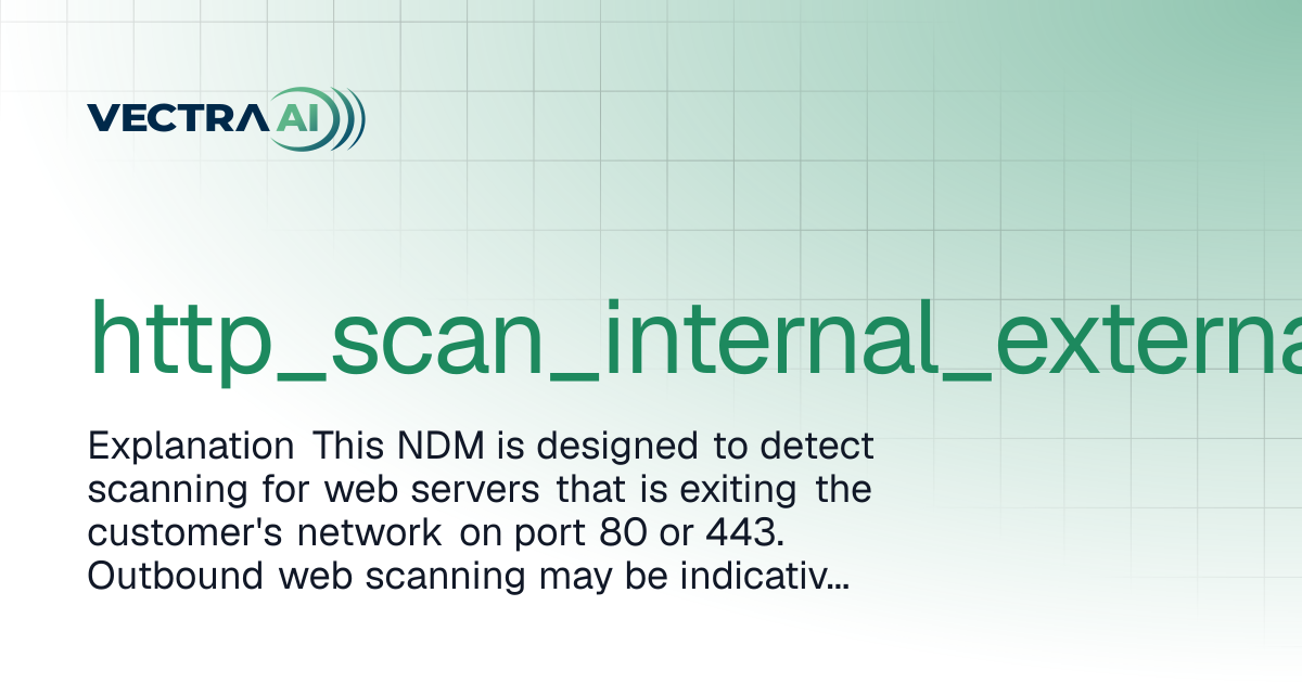 http_scan_internal_external | Vectra Fusion